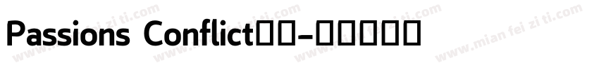 Passions Conflict字体字体转换